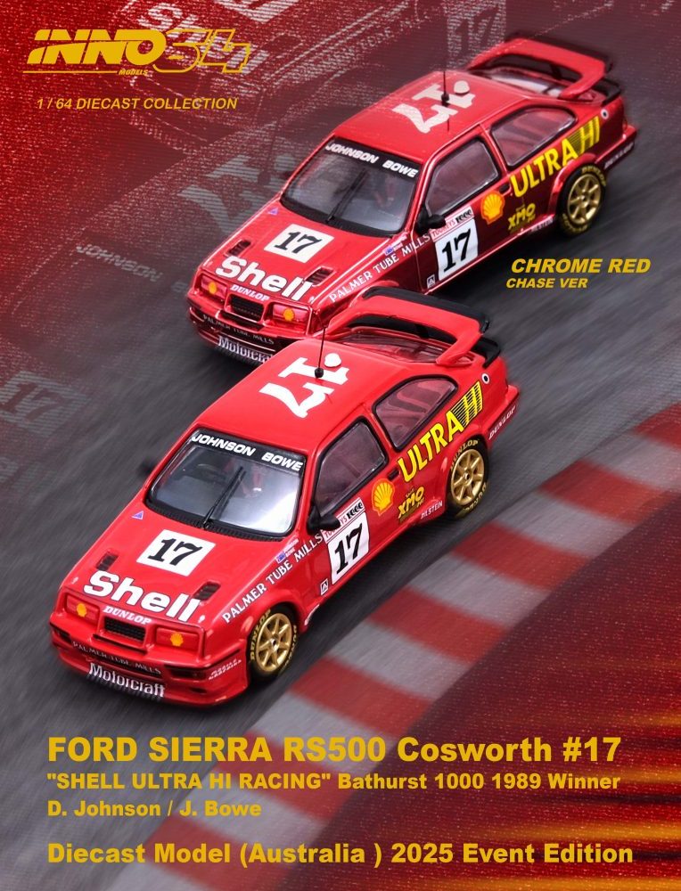 Ford Sierra RS500 Cosworth #17 "Shell Ultra Hi Racing" Bathurst 1000 1989 Winner Diecast Model Expo (Australia) 2025 Event Edition - IN64-RS500-SUR89